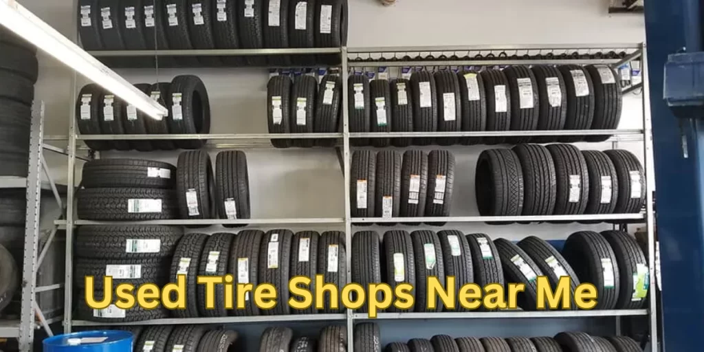 Used Tire Shops Near Me