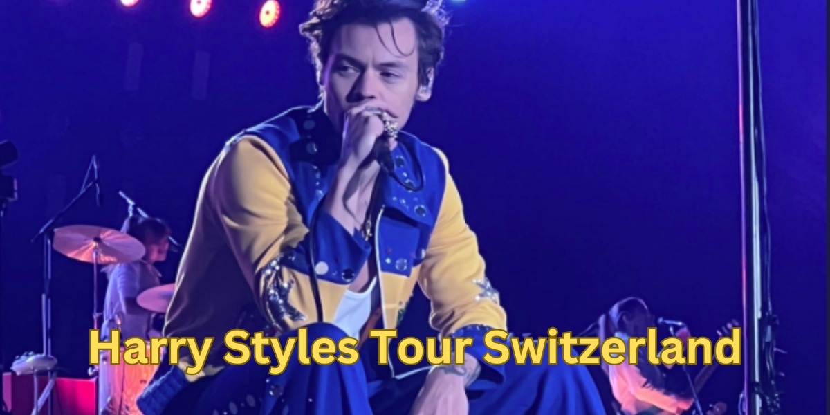 Harry Styles Tour Switzerland