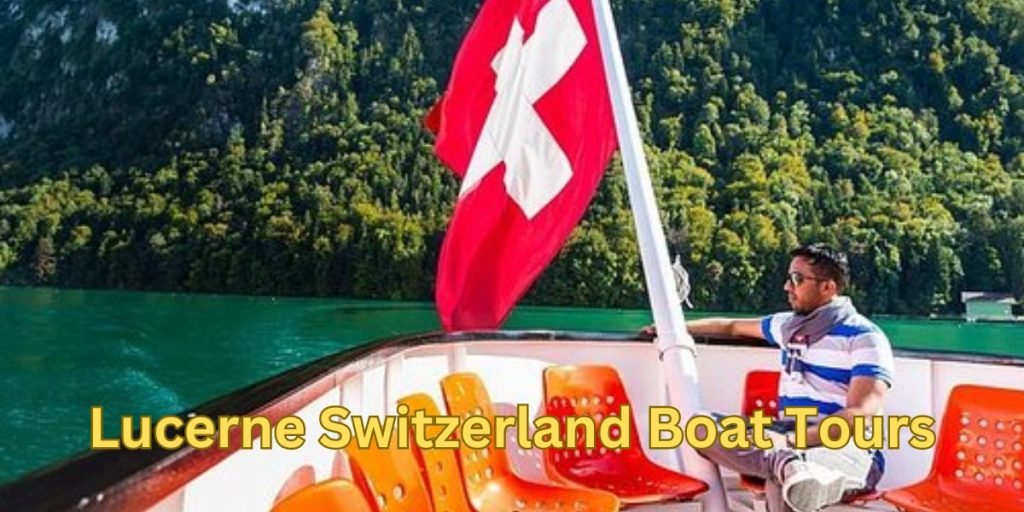 Lucerne Switzerland Boat Tours