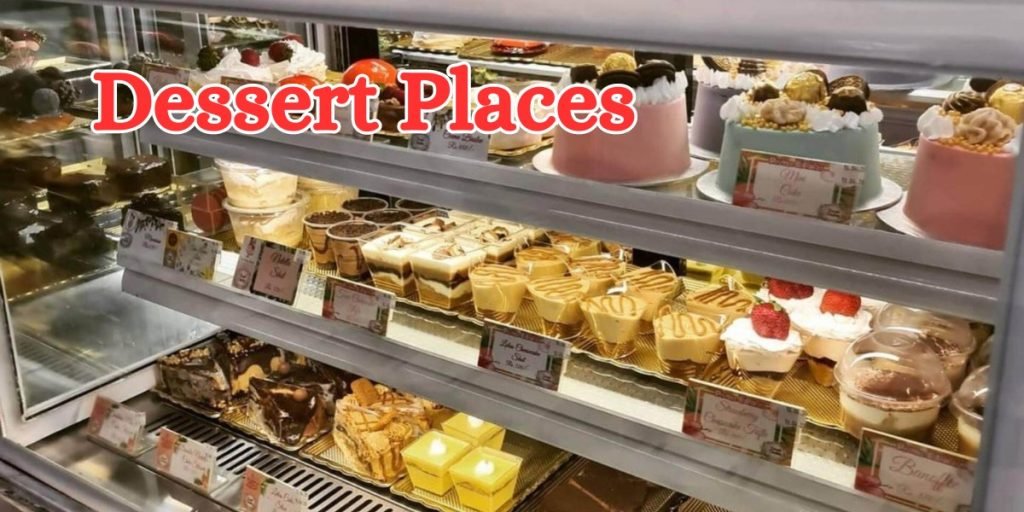 Dessert Places
